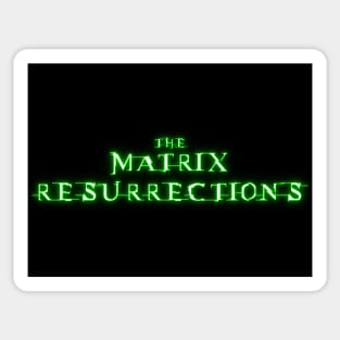 Resurrection Of The Matrix Sticker